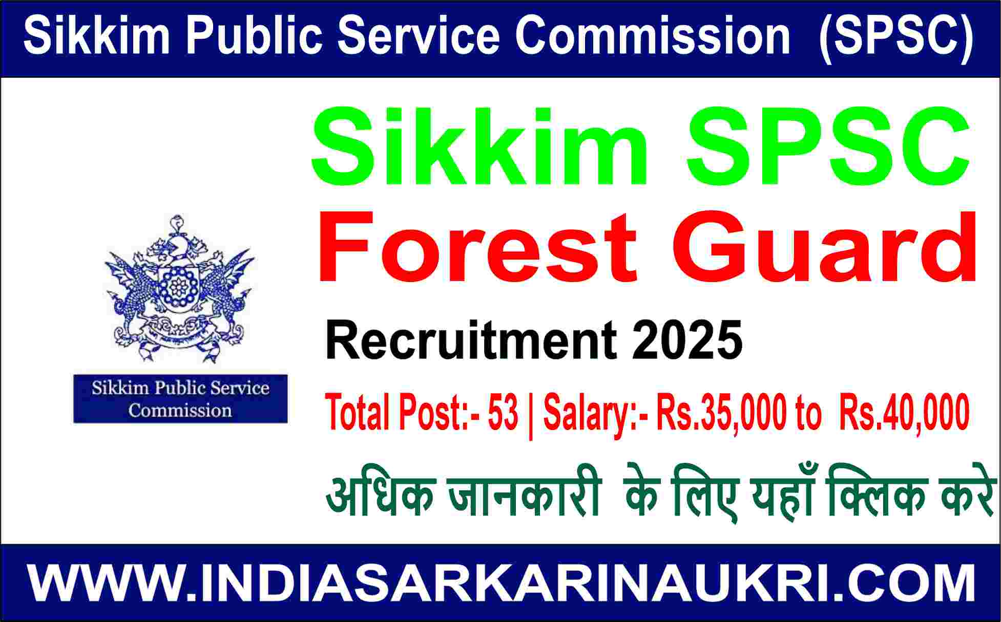 Sikkim SPSC Forest Guard Recruitment 2025 Apply Online for 53 Posts